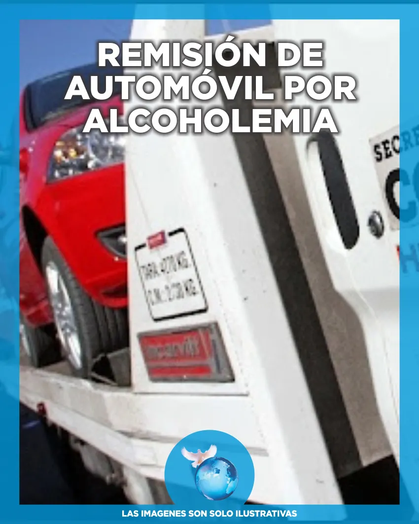 Remisión de Automóvil por Alcoholemia