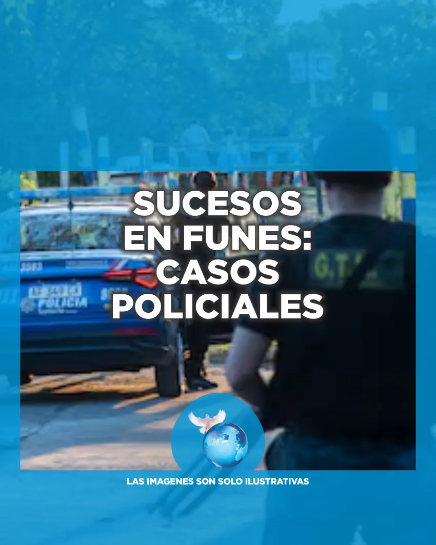 Sucesos en Funes Casos Policiales 02